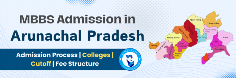mbbs admission details arunachal pradesh