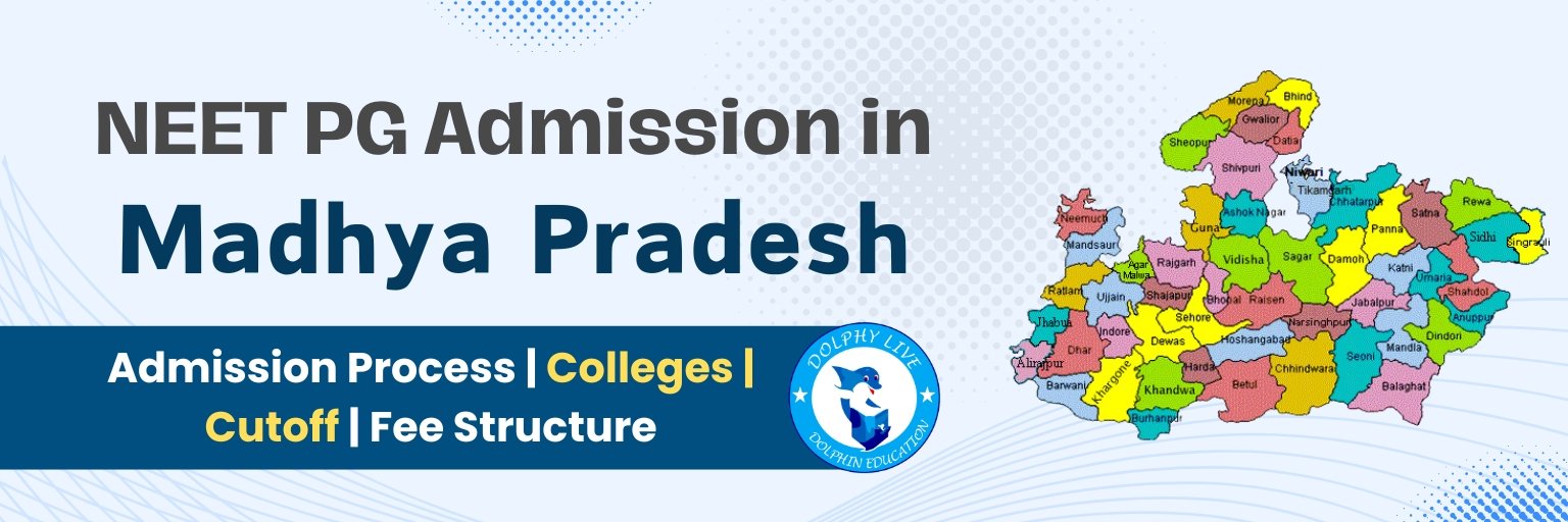 Madhya Pradesh NEET PG Admission Banner