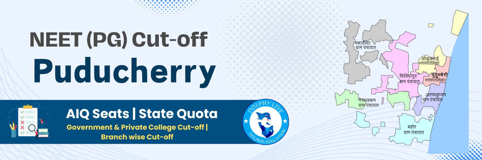Puducherry NEET PG Cut-0ff Banner