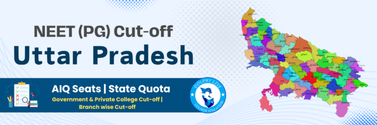 Uttar Pradesh NEET PG Cut-0ff Banner